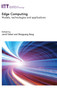 Edge Computing : Models, technologies and applications by Javid Taheri - Hardback
