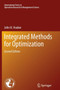 Integrated Methods for Optimization : 170 by John N. Hooker - Paperback