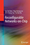 Reconfigurable Networks-on-Chip by Sao-Jie Chen - Paperback