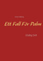 Ett Fall Foer Palm : Doedlig Drift
