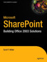 Microsoft Sharepoint : Building Office 2003 Solutions by Scot Hillier - Paperback