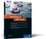 Surviving an SAP Audit : A Practical Guide to SAP Audits by Steve Biskie - Hardback