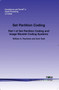 Set Partition Coding : Part I of Set Partition Coding and Image Wavelet Coding Systems by William A. Pearlman - Paperback