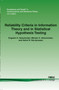 Reliability Criteria in Information Theory and in Statistical Hypothesis Testing by Evgueni A. Haroutunian - Paperback