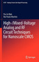 High-/Mixed-Voltage Analog and RF Circuit Techniques for Nanoscale CMOS by Pui-In Mak - Hardback