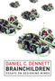 Brainchildren : Essays on Designing Minds by Daniel C. Dennett - Paperback