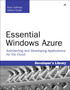 Essential Windows Azure : Architecting and Developing Applications for the Cloud by Kevin Hoffman - Paperback