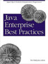 Java Enterprise Best Practices by Robert Eckstein - Paperback