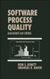 Software Process Quality : Management and Control by Ron S. Kenett - Hardback