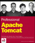Professional Apache Tomcat by Vivek Chopra - Paperback