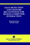 Face Detection and Gesture Recognition for Human-Computer Interaction : 1 by Ming-Hsuan Yang - Hardback