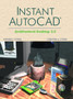 Instant AutoCAD : ADT 3.3 by Stephen J. Ethier - Paperback