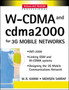 W-CDMA and cdma2000 for 3G Mobile Networks by M.R. Karim - Paperback