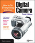 How to Do Everything with Your Digital Camera, Third Edition by Dave Johnson - Paperback