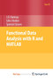 Functional Data Analysis with R and MATLAB by James Ramsay - Paperback
