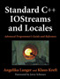 Standard C++ IOStreams and Locales : Advanced Programmer's Guide and Reference by Angelika Langer - Paperback