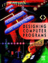 Designing Computer Programs by Jim Haigh - Paperback
