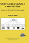 Multimedia Signals and Systems : 716 by Mrinal Kr. Mandal - Hardback