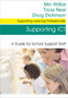 Supporting ICT : A Guide for School Support Staff by Min Wilkie - Paperback