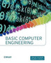 Basic Computer Engineering Precise by Rajesh K. Shukla - Paperback