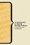 An Introduction to ALGOL 68 Through Problems by A Learner - Paperback