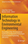 Information Technology in Environmental Engineering : Proceedings of the 7th International Conference on Information Technologies in Environmental Engineering (ITEE 2015) by Jorge Marx Gomez - Hardback