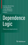 Dependence Logic : Theory and Applications by Samson Abramsky - Hardback
