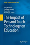 The Impact of Pen and Touch Technology on Education by Tracy Hammond - Paperback