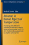 Advances in Human Aspects of Transportation : Proceedings of the AHFE 2017 International Conference on Human Factors in Transportation, July 17 21, 2017, The Westin Bonaventure Hotel, Los Angeles, Cal : 597 by Neville A Stanton - Paperback