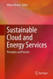 Sustainable Cloud and Energy Services : Principles and Practice by Wilson Rivera - Hardback