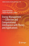 Energy Management-Collective and Computational Intelligence with Theory and Applications : 149 by Cengiz Kahraman - Hardback