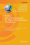 Product Lifecycle Management for Digital Transformation of Industries : 13th IFIP WG 5.1 International Conference, PLM 2016, Columbia, SC, USA, July 11-13, 2016, Revised Selected Papers : 492 by Ramy Harik - Paperback