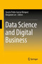 Data Science and Digital Business by Fausto Pedro Garcia Marquez - Hardback
