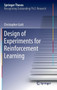 Design of Experiments for Reinforcement Learning by Christopher Gatti - Hardback
