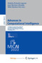 Advances in Computational Intelligence : 21st Mexican International Conference on Artificial Intelligence, MICAI 2022, Monterrey, Mexico, October 24-29, 2022, Proceedings, Part I by Pichardo Lagunas Obdulia Pichardo Lagunas - Paperback