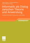 Informatik als Dialog zwischen Theorie und Anwendung : Festschrift fur Volker Claus zum 65. Geburtstag by Volker Diekert - Paperback Informatik als Dialog zwischen Theorie und Anwendung : Festschrift fur Volker Claus zum 65. Geburtstag by Volker Diekert - Paperback