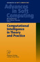 Computational Intelligence in Theory and Practice : 8 by Bernd Reusch - Paperback