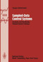 Sampled-Data Control Systems : Analysis and Synthesis, Robust System Design by Jurgen Ackermann - Hardback