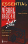 Essential Visual Basic 4.0 Fast : How to Develop Applications in Visual Basic by John R. Cowell - Paperback