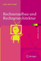 Rechneraufbau und Rechnerarchitektur by Axel Boettcher - Paperback