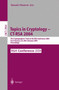 Topics in Cryptology -- CT-RSA 2004 : The Cryptographers' Track at the RSA Conference 2004, San Francisco, CA, USA, February 23-27, 2004, Proceedings : 2964 by Tatsuaki Okamoto - Paperback