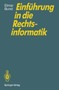 Einfuhrung in die Rechtsinformatik by Elmar Bund - Paperback Einfuhrung in die Rechtsinformatik by Elmar Bund - Paperback