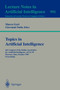 Topics in Artificial Intelligence : Fourth Congress of the Italian Association for Artificial Intelligence, AI*IA '95, Florence, Italy, October 11 - 13, 1995. Proceedings : 992 by Marco Gori - Paperback