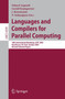 Languages and Compilers for Parallel Computing : 18th International Workshop, LCPC 2005, Hawthorne, NY, USA, October 20-22, 2005, Revised Selected Papers : 4339 by Eduard Ayguade - Paperback