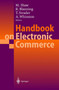 Handbook on Electronic Commerce by Michael Shaw - Paperback