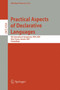 Practical Aspects of Declarative Languages : 9th International Symposium, PADL 2007, Nice, France, January 14-15, 2007, Proceedings : 4354 by Michael Hanus - Paperback