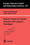 Robust Control via Variable Structure and Lyapunov Techniques : 217 by Franco Garofalo - Paperback