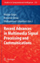 Recent Advances in Multimedia Signal Processing and Communications : 231 by Mislav Grgic - Hardback