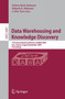 Data Warehousing and Knowledge Discovery : 11th International Conference, DaWaK 2009 Linz, Austria, August 31-September 2, 2009 Proceedings : 5691 by Mukesh K. Mohania - Paperback