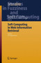 Soft Computing in Web Information Retrieval : Models and Applications : 197 by Enrique Herrera-Viedma - Paperback